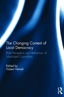 The Changing Context of Local Democracy - 