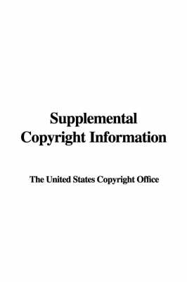 Supplemental Copyright Information -  The United States Copyright Office
