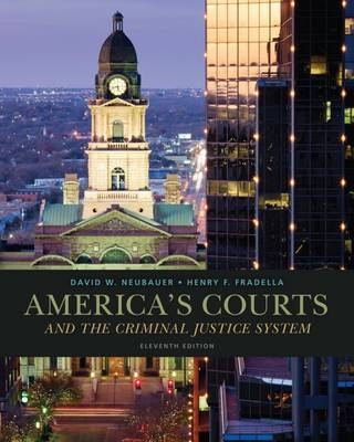 Cengage Advantage Books: America's Courts and the Criminal Justice  System