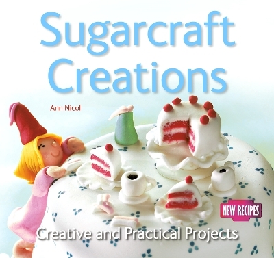 Sugarcraft Creations - Ann Nicol