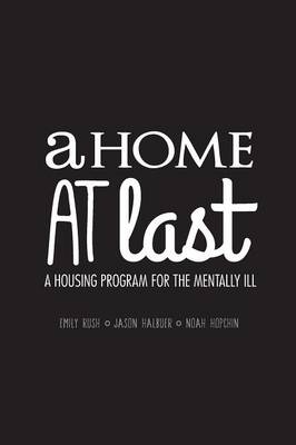 A Home at Last - Emily Rush, Jason Halbauer, Noah Hopchin
