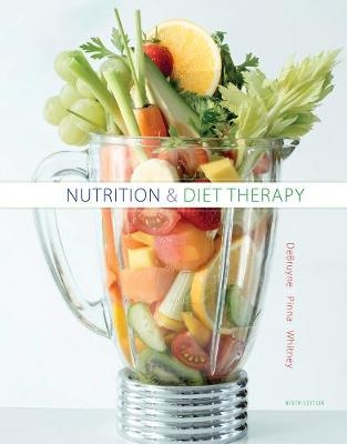 Nutrition and Diet Therapy - Linda Debruyne, Kathryn Pinna, Eleanor Whitney