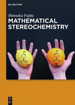 Mathematical Stereochemistry - Shinsaku Fujita