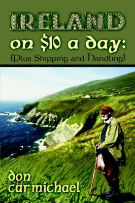 Ireland on $10 a Day - Don Carmichael