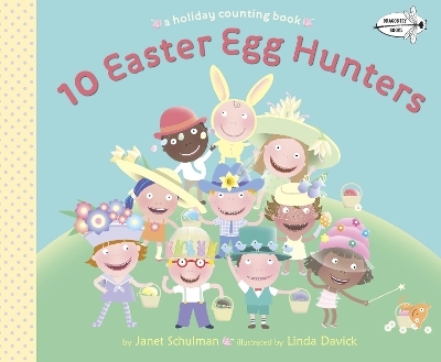 10 Easter Egg Hunters - Janet Schulman
