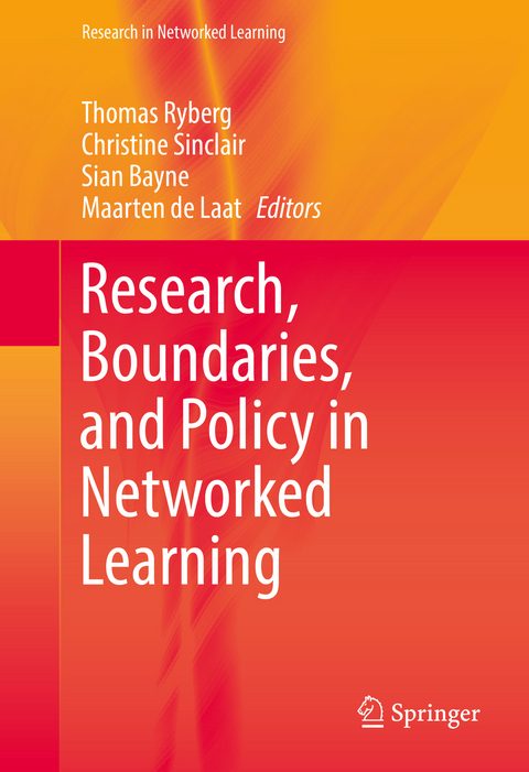 Research, Boundaries, and Policy in Networked Learning - 