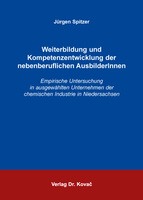 Weiterbildung und Kompetenzentwicklung der nebenberuflichen AusbilderInnen - Jürgen Spitzer