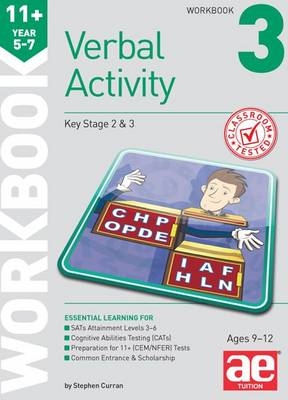 11+ Verbal Activity Year 5-7 Workbook 3 - Stephen C. Curran, Katrina MacKay