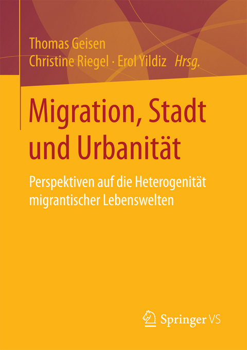 Migration, Stadt und Urbanit&auml;t - 