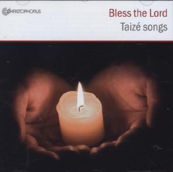 Bless the Lord - Taiz&eacute; Songs, 1 Audio-CD