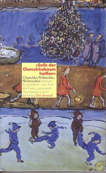 "Solls der Chanukkabaum hei&szlig;en" -  38 Autoren