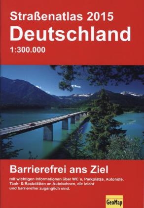 Stra&szlig;enatlas Deutschland 2015