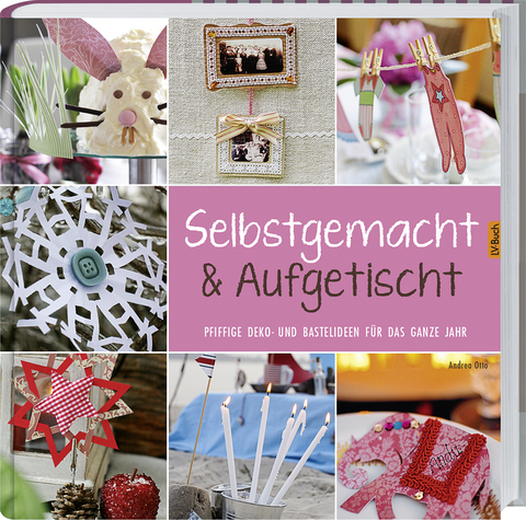 Selbstgemacht & Aufgetischt - Andrea Otto