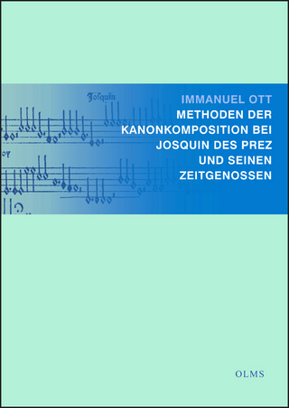 Methoden der Kanonkomposition bei Josquin Des Prez und seinen Zeitgenossen