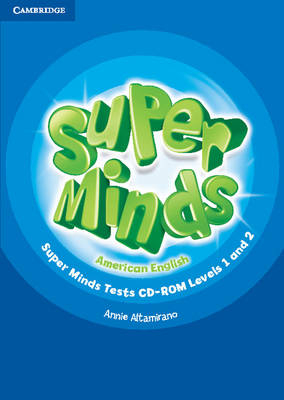 Super Minds American English Levels 1&ndash;2 Tests CD-ROM - Annie Altamirano