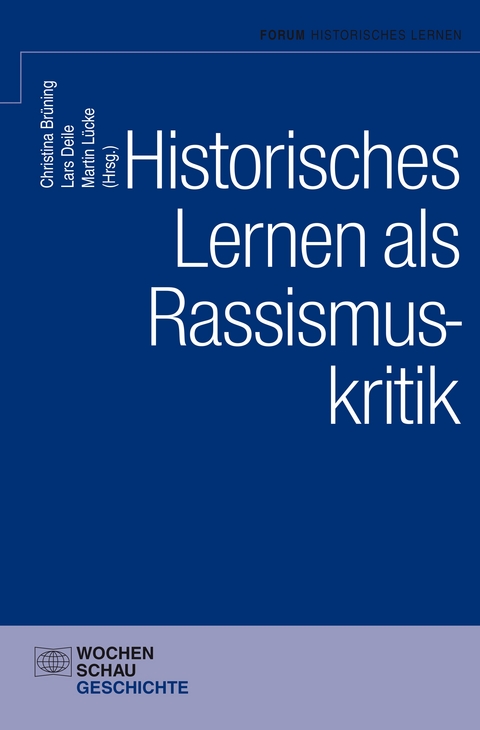 Historisches Lernen als Rassismuskritk - 