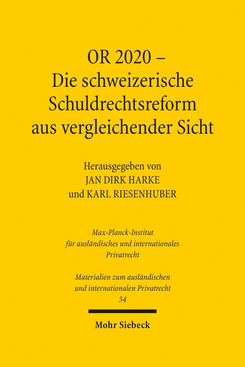 OR 2020 - Die schweizerische Schuldrechtsreform aus vergleichender Sicht - 