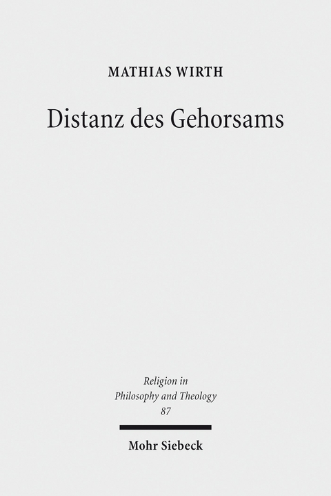 Distanz des Gehorsams -  Mathias Wirth