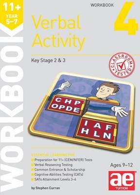 11+ Verbal Activity Year 5-7 Workbook 4 - Stephen C. Curran, Katrina MacKay
