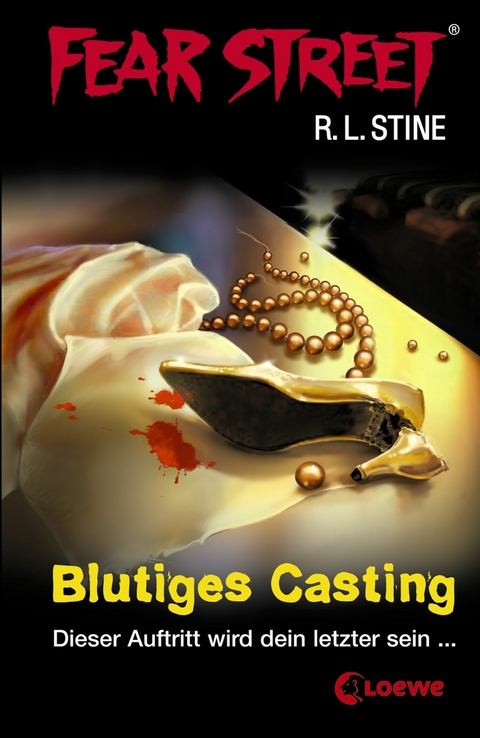 Fear Street 14 - Blutiges Casting - R.L. Stine