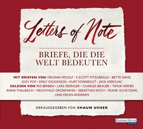 Letters of Note - Briefe, die die Welt bedeuten - 