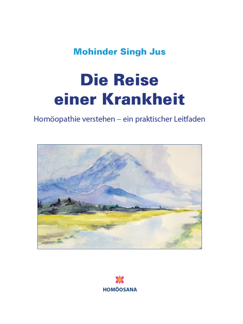 Reise einer Krankheit - Mohinder S. Jus