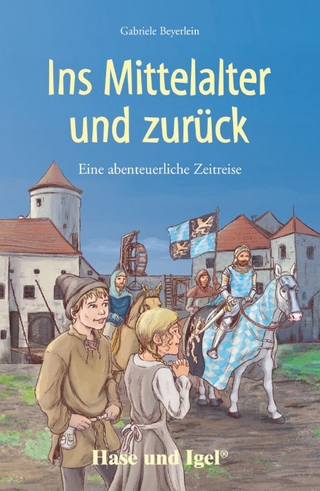 Ins Mittelalter und zurück