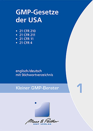 GMP-Gesetze der USA - Kleiner GMP-Berater Band 1