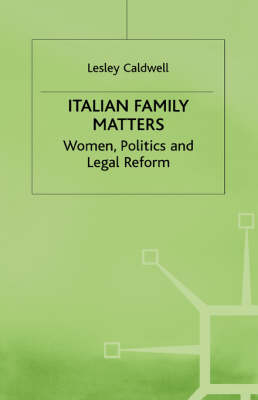 Italian Family Matters -  Lesley Caldwell