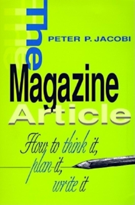The Magazine Article - Peter P. Jacobi