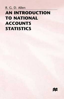 Introduction to National Accounts Statistics -  R. Allen