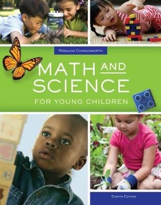 Math and Science for Young Children - Rosalind Charlesworth
