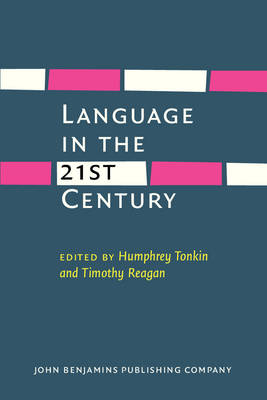 Language in the Twenty-First Century