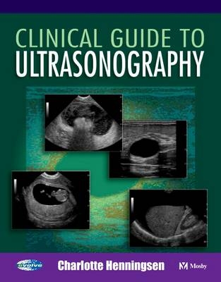 Clinical Guide to Ultrasonogaphy Electronic Image Collection