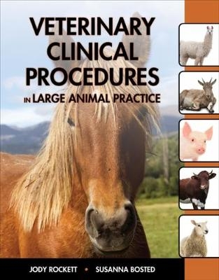 Veterinary Clinical Procedures in Large Animal Practices