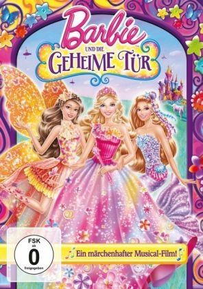 Barbie und die geheime T&uuml;r, 1 DVD, 1 DVD-Video