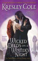 Immortals After Dark #3: Wicked Deeds on a Winter's Night -  Cole