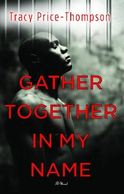 Gather Together in My Name - Tracy Price-Thompson