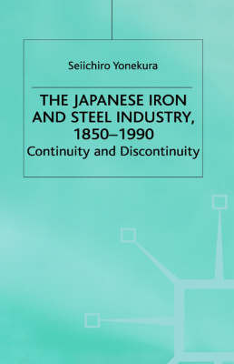 Japanese Iron and Steel Industry, 1850-1990
