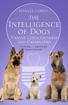 The Intelligence of Dogs - Stanley Coren