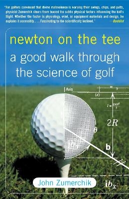Newton on the Tee - John Zumerchik