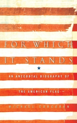 For Which It Stands - Michael Corcoran