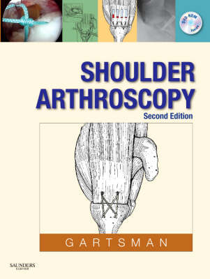 Shoulder Arthroscopy - Gary M. Gartsman
