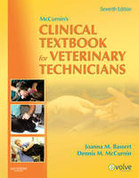 McCurnin's Clinical Textbook for Veterinary Technicians - John A. Thomas, Joanna M. Bassert, Dennis M. McCurnin