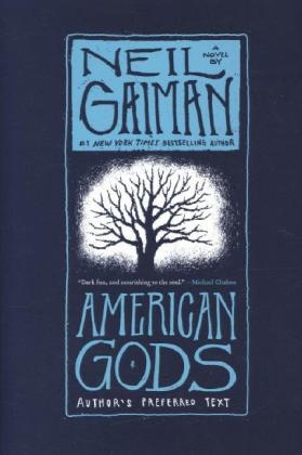 American Gods - Neil Gaiman