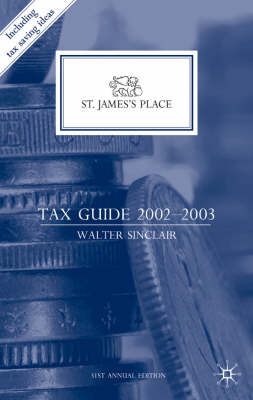 St. James's Place Tax Guide 2002-2003 -  W. Sinclair