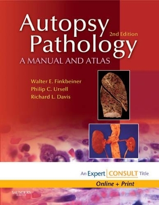 Autopsy Pathology: A Manual and Atlas