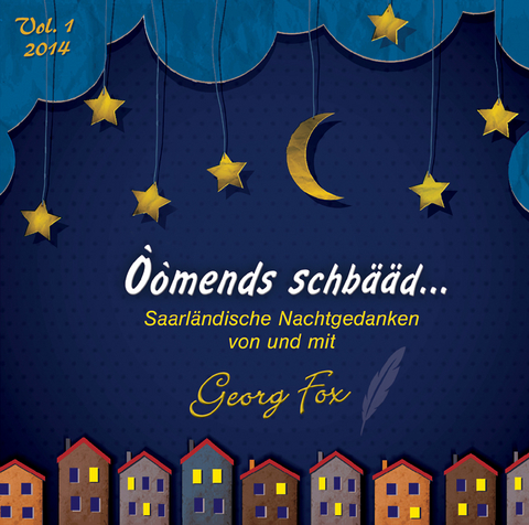 Òòmends schbääd - Georg Fox