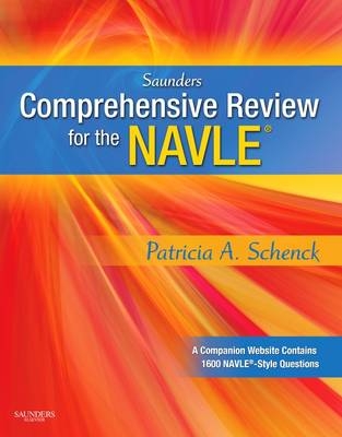Saunders Comprehensive Review for the NAVLE&reg; - Patricia Schenck