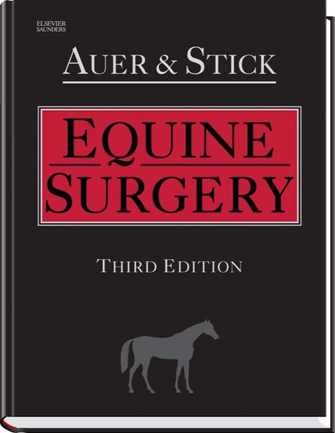 Equine Surgery - Jorg A. Auer, John A. Stick